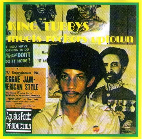 Augustus_Pablo-King_Tubby_Meets_Rockers_Uptown-1976-RAC
