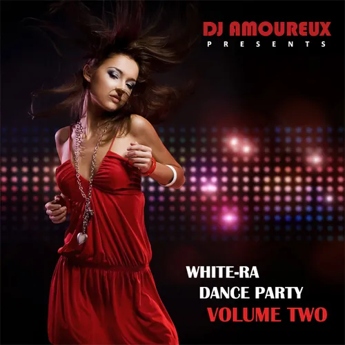 [2011-06-13] White-Ra Dance Party vol.2 (House)