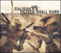 Split Program 2 With Caliban